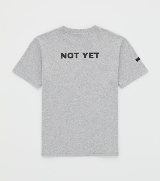 NOT YET - SHORT SLEEVE
